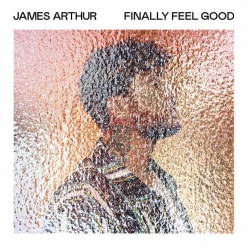 James Arthur - Finally Feel Good